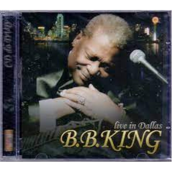 CD B.B. King - Live In Dallas