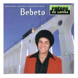 CD Bebeto - Raízes Do Samba