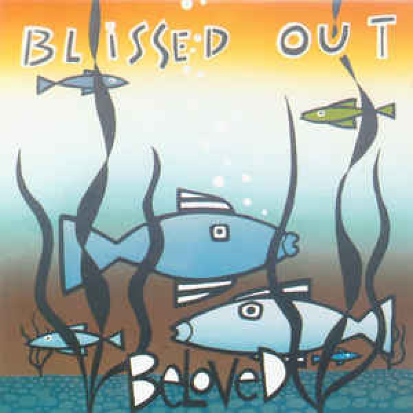 CD Beloved - Blissed Out