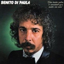 CD Benito Di Paula - Que Brote Enfim o Rouxinol Que Existe em Mim