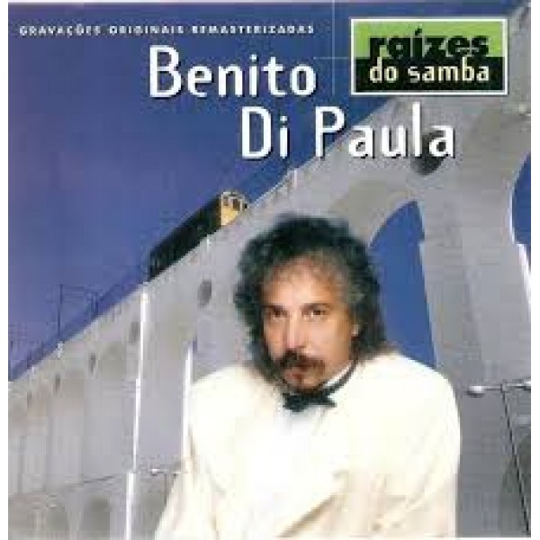 CD Benito Di Paula - Raízes Do Samba