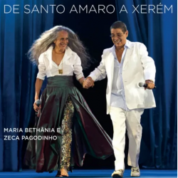 CD Maria Bethânia E Zeca Pagodinho - De Santo Amaro A Xerém (DUPLO)