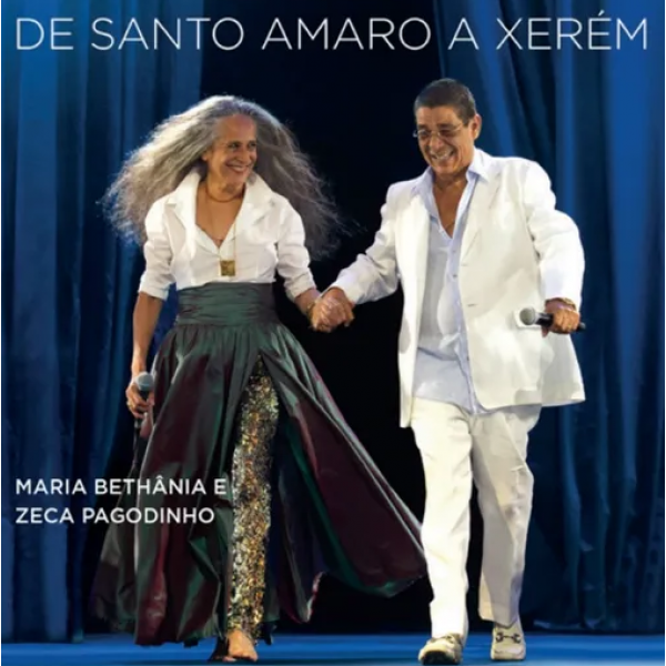 CD Maria Bethânia E Zeca Pagodinho - De Santo Amaro A Xerém (DUPLO)