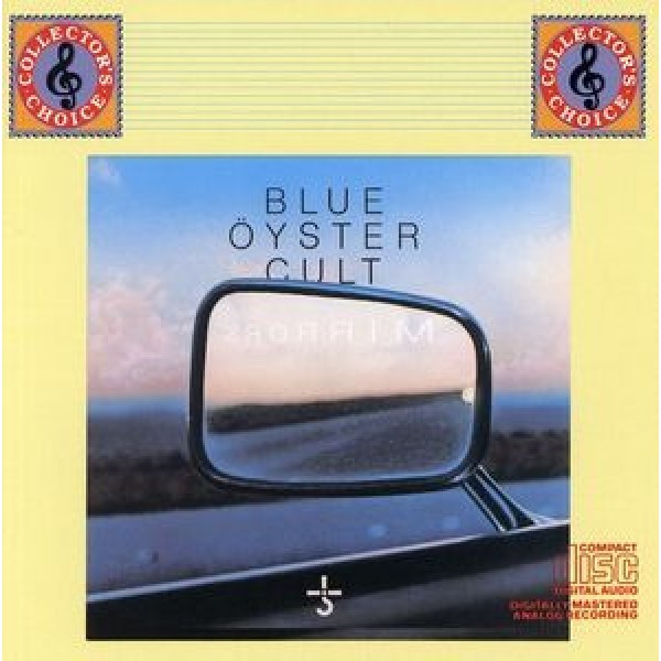 CD Blue Oyster Cult - Mirrors: Collector's Choice (IMPORTADO)