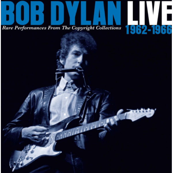 CD Bob Dylan - Live 1962-1966: Rare Performances From The Copyright Collections