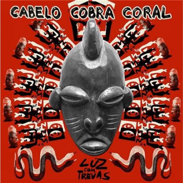 CD Cabelo Cobra Coral - Luz Com Trevas (Digipack)