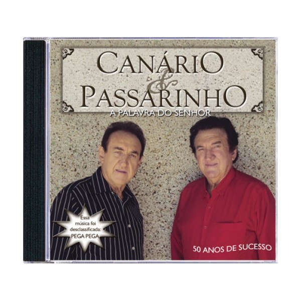 CD Canário & Passarinho - A Palavra Do Senhor