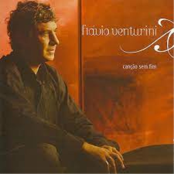 CD Flávio Venturini - Canção Sem Fim