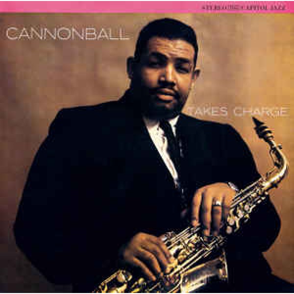 CD Cannonball - Cannonball Takes Charge