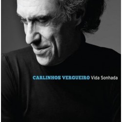 CD Carlinhos Vergueiro - Vida Sonhada (Digipack)