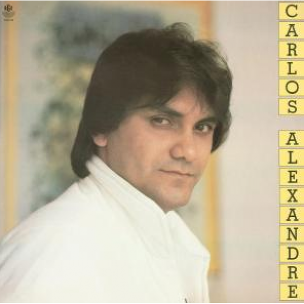 CD Carlos Alexandre - Carlos Alexandre (1986)