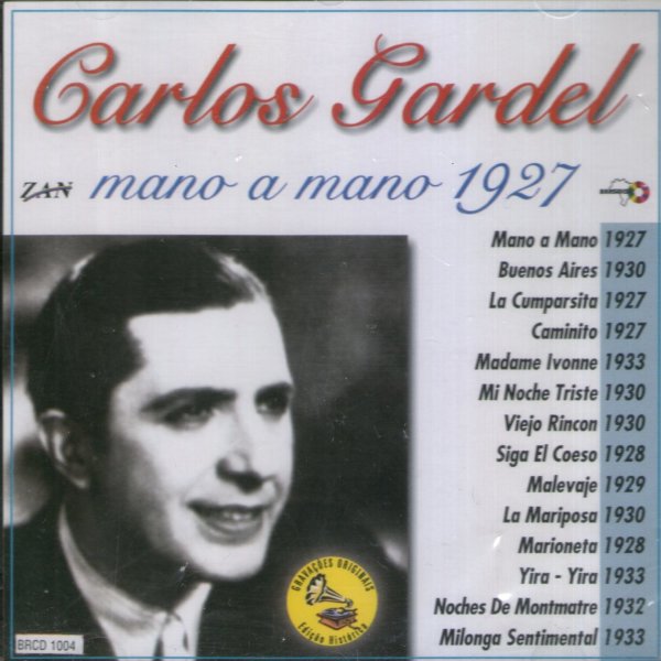 CD Carlos Gardel - Mano A Mano 1927