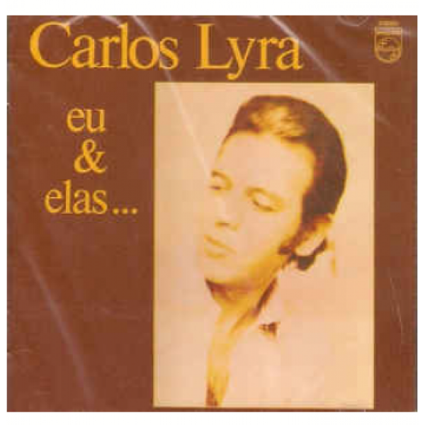 CD Carlos Lyra - Eu & Elas...