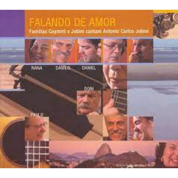 CD Falando de Amor - Famílias Caymmi e Jobim Cantam Antônio Carlos Jobim