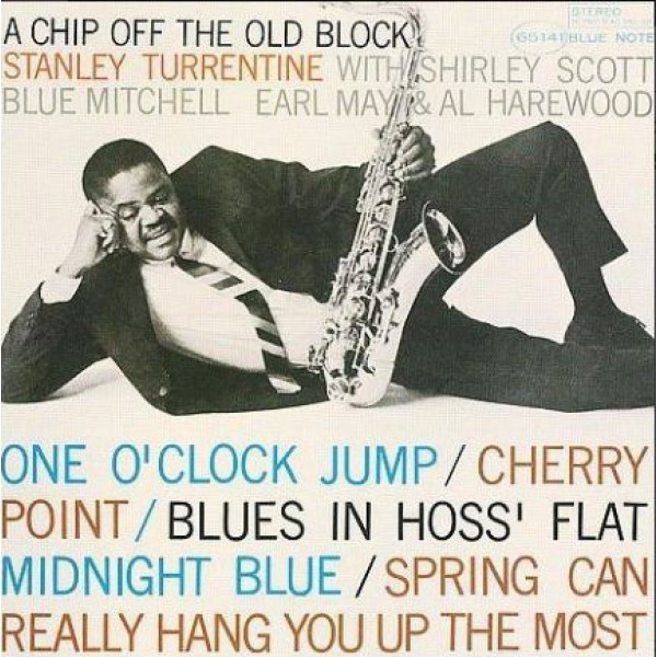 CD Stanley Turrentine - A Chip Off The Old Block