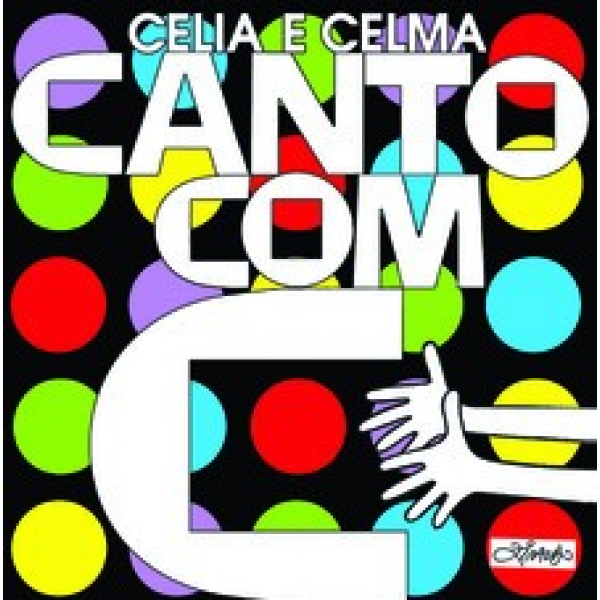 CD Celia E Celma - Canto Com C