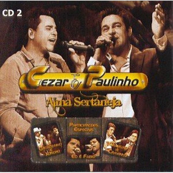 CD Cezar & Paulinho - Alma Sertaneja (CD2)
