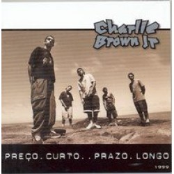 CD Charlie Brown Jr. - Preço Curto, Prazo Longo