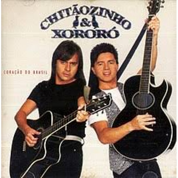 CD Chitãozinho e Xororó - Coração Do Brasil