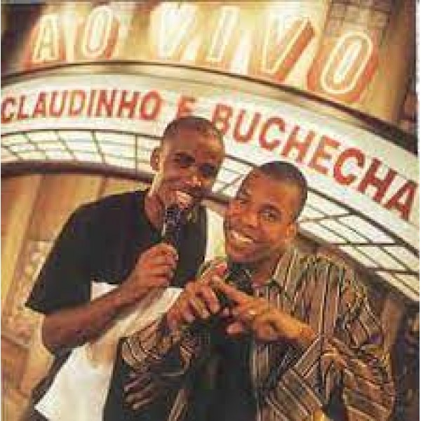 CD Claudinho E Buchecha - Ao Vivo