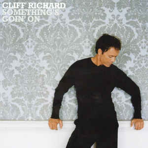 CD Cliff Richard ‎– Something's Goin' On
