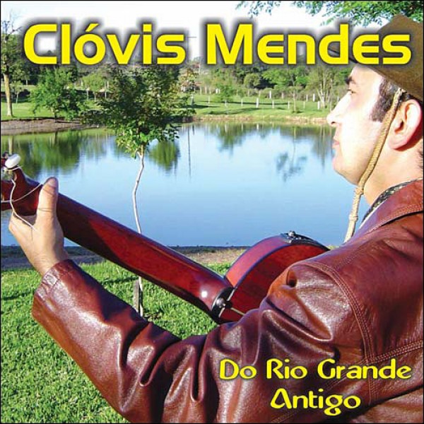 CD Clóvis Mendes - Do Rio Grande Antigo