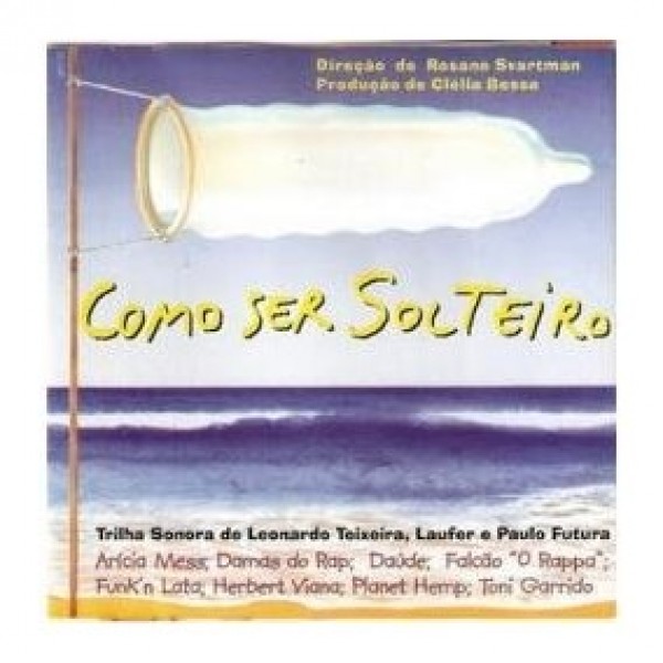CD Como Ser Solteiro (O.S.T.)