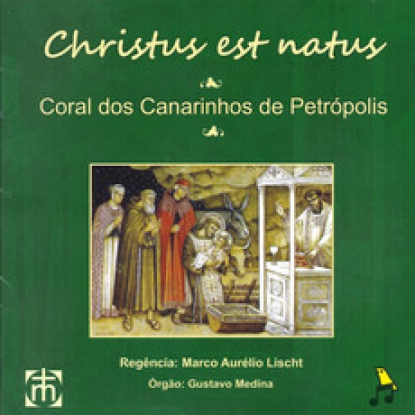 CD Coral dos Canarinhos de Petrópolis - Christus Est Natus