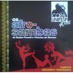 CD Coral UNIFESP - Os Afro-Sambas