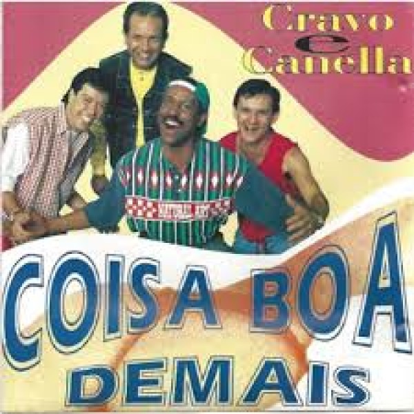 CD Cravo & Canella - Coisa Boa Demais