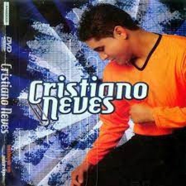 CD Cristiano Neves - CD Do DVD De Vídeoclips