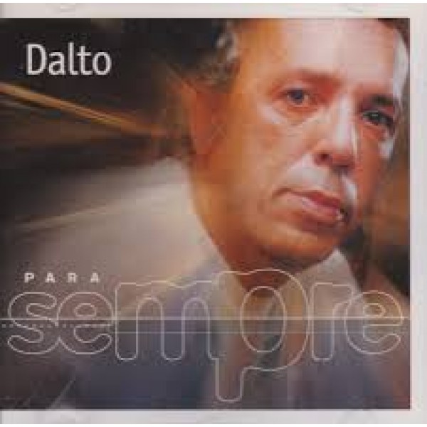 CD Dalto - Para Sempre