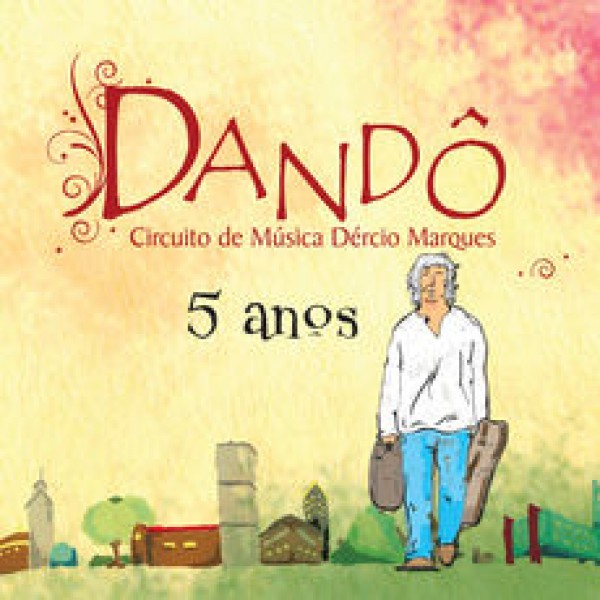 CD Dandô - Circuito de Música Dércio Marques (Digipack - DUPLO)
