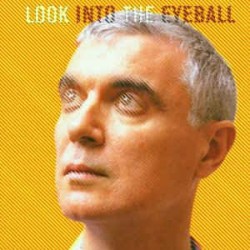 CD David Byrne ‎- Look Into The Eyeball