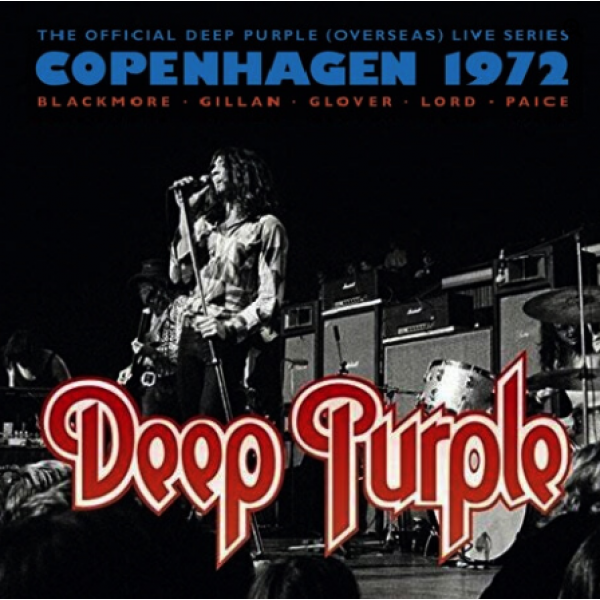CD Deep Purple - Live In Copenhagen 1972 (DUPLO)
