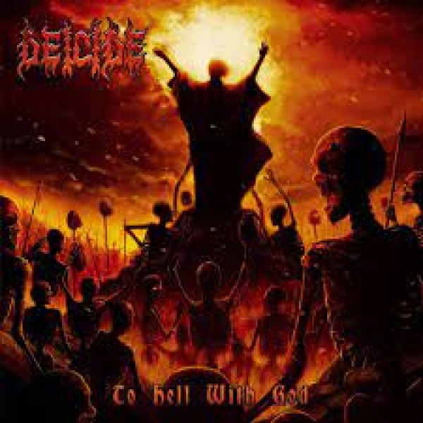 CD Deicide - To Hell With God