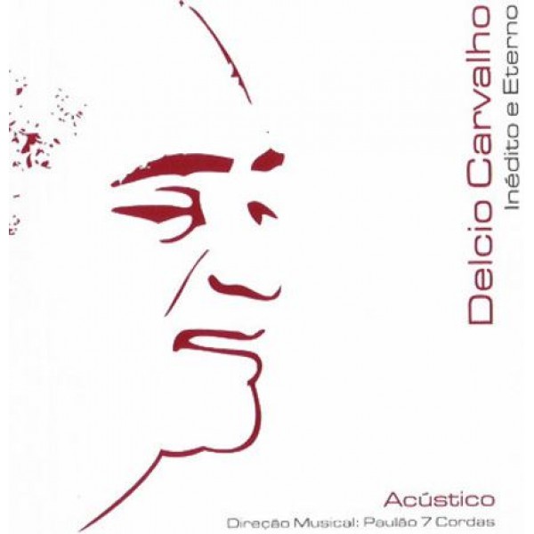 CD Delcio Carvalho - Acústico