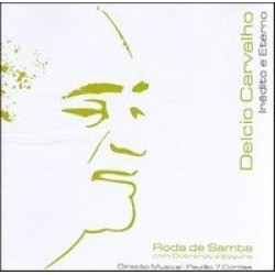 CD Delcio Carvalho - Roda de Samba Com Dobrando a Esquina