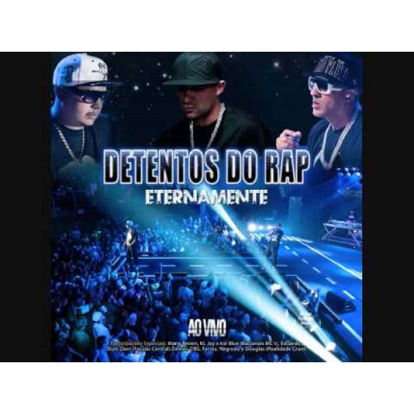 CD Detentos Do Rap - Eternamente Ao Vivo (Digipack)