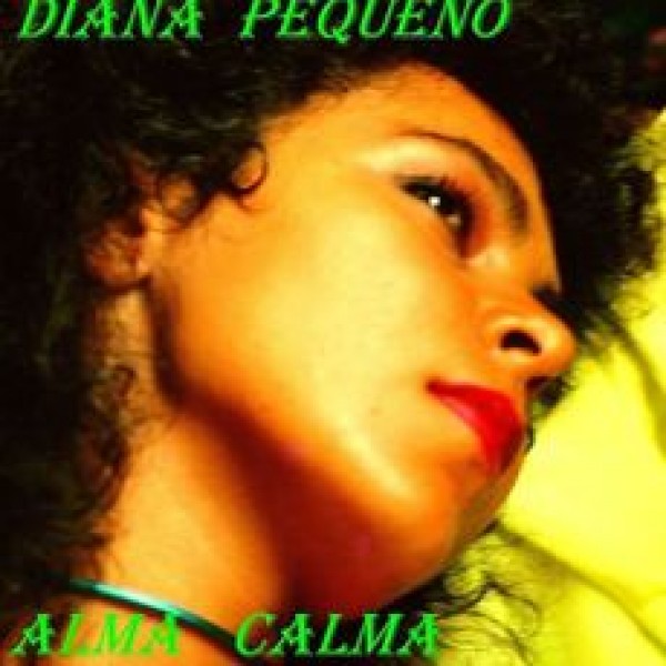 CD Diana Pequeno - Alma Calma