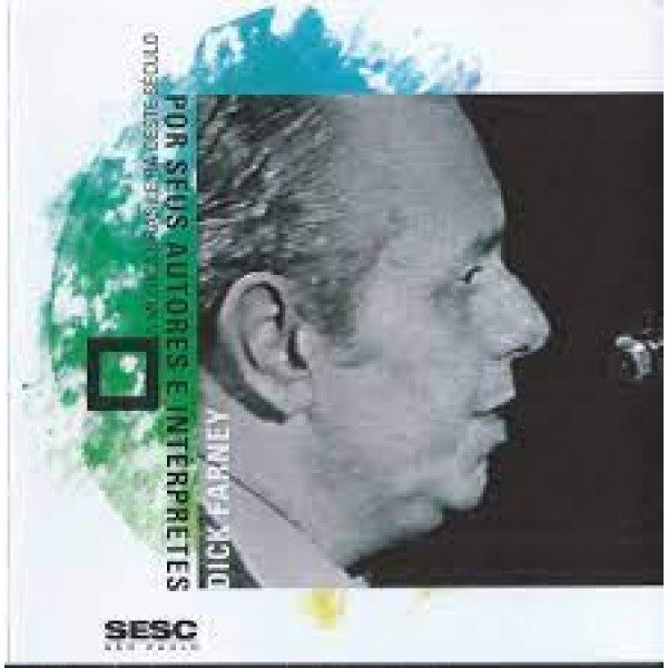 CD Dick Farney - A Música Brasileira Deste Século Por Seus Autores E Intérpretes