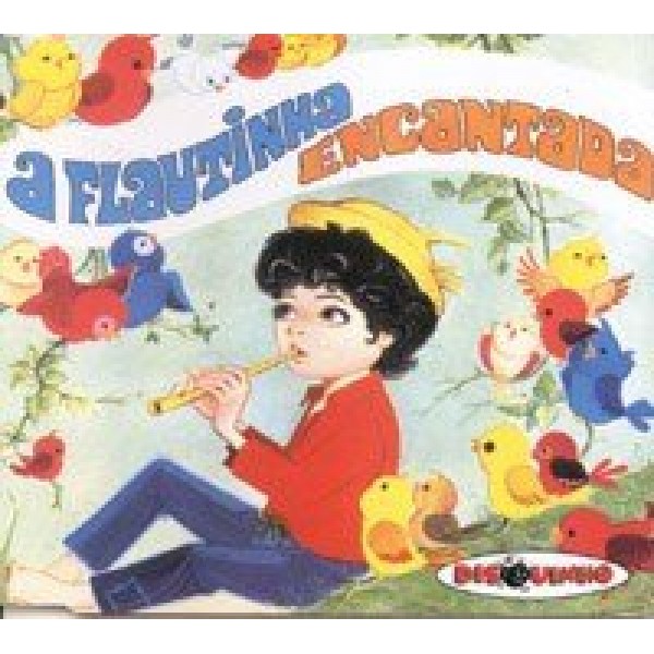 CD Coleção Disquinho - A Flautinha Encantada