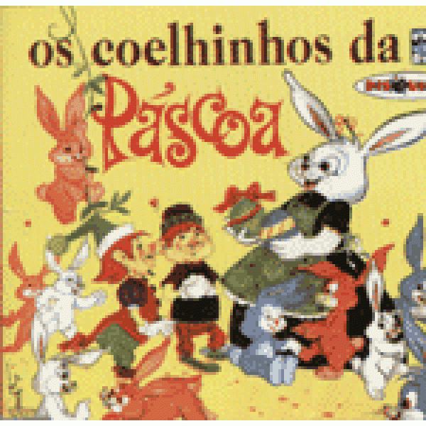 CD Coleção Disquinho - Os Coelhinhos Da Páscoa