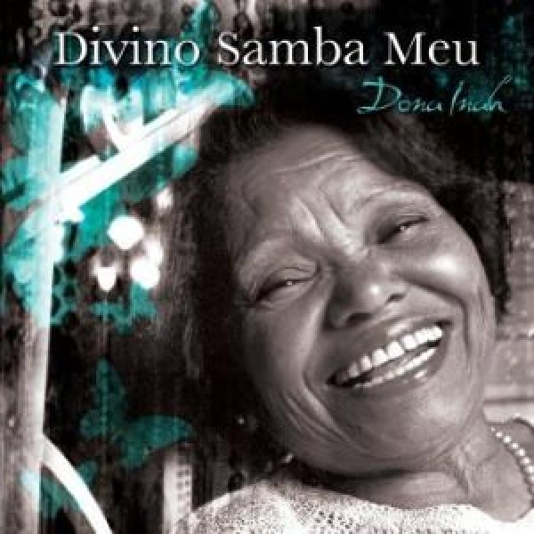 CD Dona Inah - Divino Samba Meu