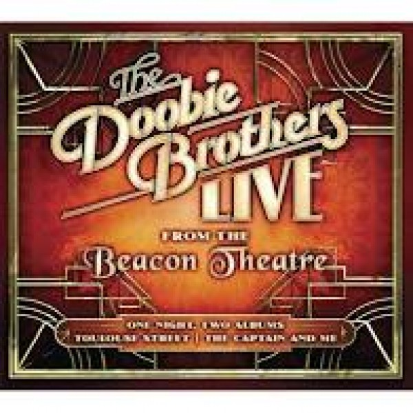 CD The Doobie Brothers - Live From The Beacon Theatre (Digipack - 2 CD's)