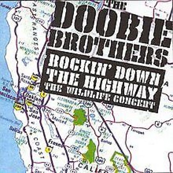 CD The Doobie Brothers - Rockin' Down the Highway: The Wildlife Concert (DUPLO)