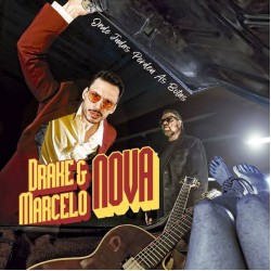CD Drake & Marcelo Nova - Onde Judas Perdeu As Botas (Digipack)
