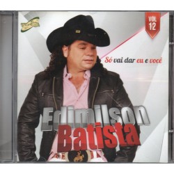 CD Edimilson Batista - Só Vai Dar Eu E Você