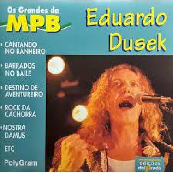CD Eduardo Dusek - Os Grandes Da MPB