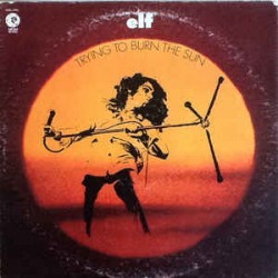 CD Elf - Trying To Burn The Sun